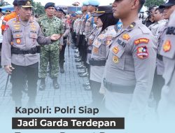 Antisipasi Urgent Bencana, Kapolri Persiapkan Sarpras Darurat Bencana Di Mako Brimob