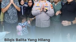 Bilqis Balita Hilang Akhirnya Kembali Kepelukan Keluarganya