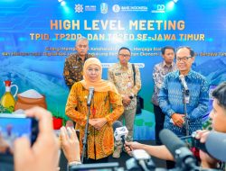 Digital Serta Percepatan Pertumbuhan Ekonomi Jatim, Gubernur Khofifah Sinergi BI Jatim Lakukan High Level Meeting Dorong Pengendalian Inflasi.